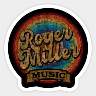 Roger Miller //Design On tshirt for to all Sticker